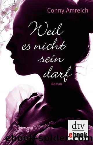 Weil es nicht sein darf - Roman by dtv