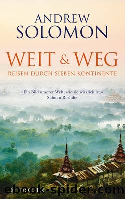 Weit und weg by Andrew Solomon