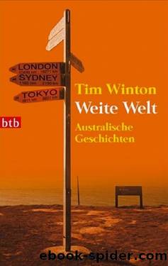 Weite Welt by Winton Tim