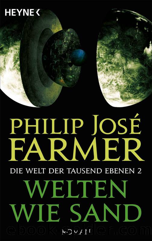 Welten wie Sand by Farmer José Philip