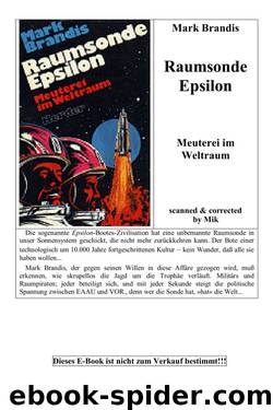 Weltraumpartisanen 08. Raumsonde Epsilon by Brandis Mark