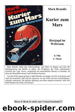 Weltraumpartisanen 14. Kurier Zum Mars by Brandis Mark