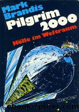 Weltraumpartisanen 16. Pilgrim 2000 by Brandis Mark