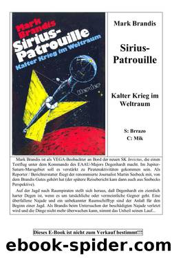 Weltraumpartisanen 18. Sirius-Patrouille by Brandis Mark