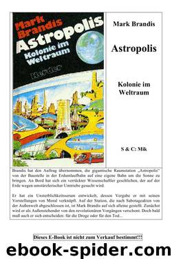 Weltraumpartisanen 19. Astropolis by Brandis Mark