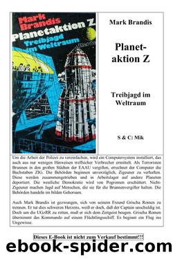 Weltraumpartisanen 25. Planetaktion Z by Brandis Mark