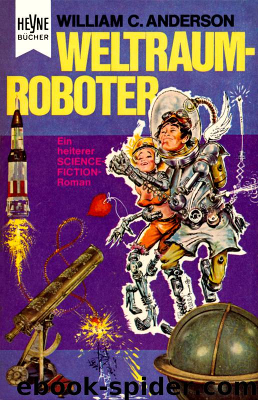 Weltraumroboter by William C. Anderson