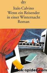 Wenn Ein Reisender in Einer Winternacht by Calvino Italo