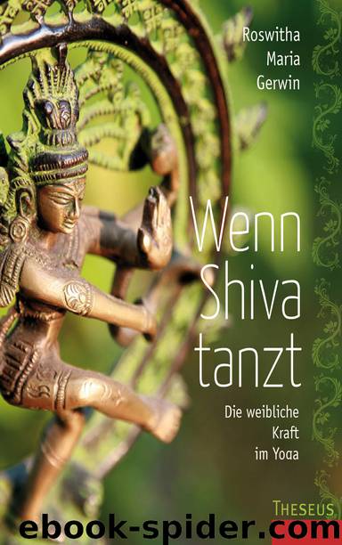 Wenn Shiva tanzt by Roswitha Maria Gerwin