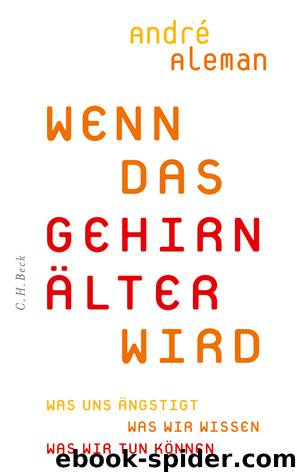 Wenn das Gehirn älter wird by Aleman André