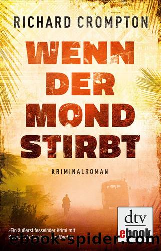 Wenn der Mond stirbt by Crompton Richard