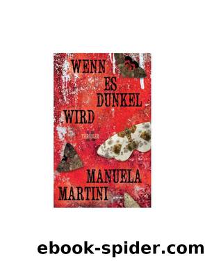 Wenn es dunkel wird by Manuela Martini