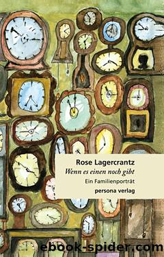 Wenn es einen noch gibt by Rose Lagercrantz