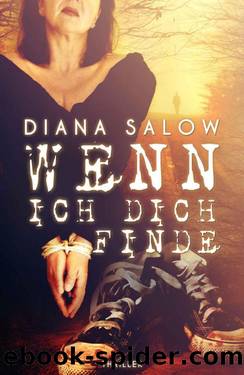 Wenn ich dich finde (German Edition) by Diana Salow