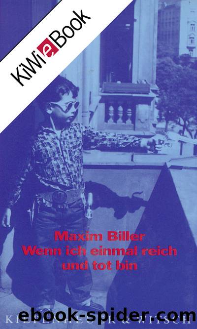 Wenn ich einmal reich und tot bin by Biller Maxim