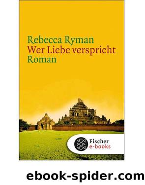 Wer Liebe verspricht: Roman (German Edition) by Ryman Rebecca