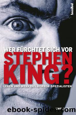 Wer fuerchtet sich vor Stephen King by Uwe Anton