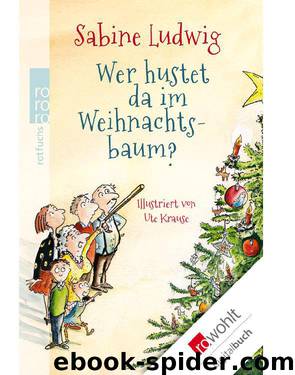 Wer hustet da im Weihnachtsbaum? (German Edition) by Ludwig Sabine