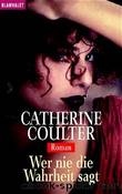 Wer nie die Wahrheit sagt by Coulter Catherine