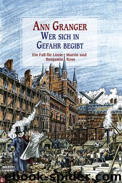 Wer sich in Gefahr begibt - Granger, A: Wer sich in Gefahr begibt - A Rare Interest in Corpses by Ann Granger