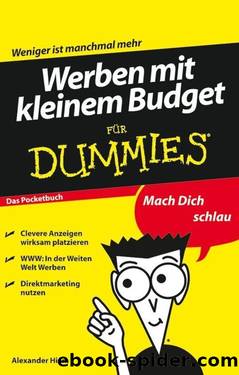 Werben mit kleinem Budget fÃ¼r Dummies Das Pocketbuch (German Edition) by Alexander Hiam