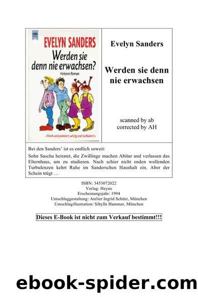 Werden sie denn nie erwachsen by Evelyn Sanders