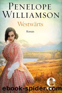 Westwärts by Penelope Williamson