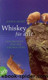 Whiskey fuer alle by John B. Keane