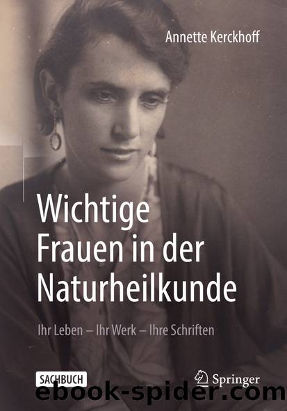 Wichtige Frauen in der Naturheilkunde by Annette Kerckhoff