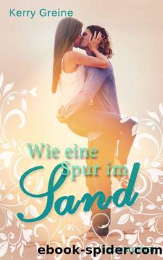 Wie eine Spur im Sand (German Edition) by Kerry Greine