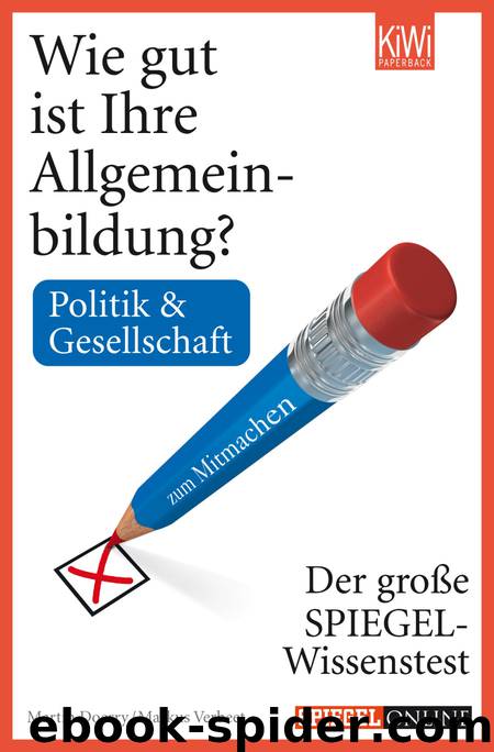 Wie gut ist Ihre Allgemeinbildung - Politik & Gesellschaft? by Martin Doerry