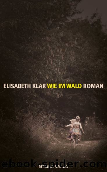 Wie im Wald (German Edition) by Elisabeth Klar