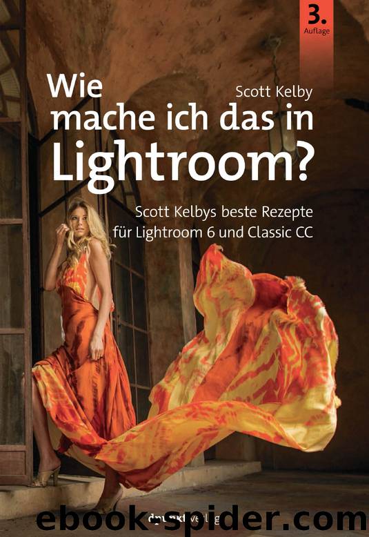 Wie mache ich das in Lightroom? by Scott Kelby