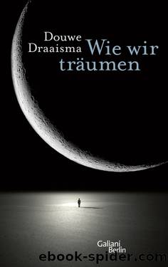 Wie wir träumen by Douwe Draaisma