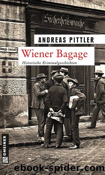 Wiener Bagage by Andreas Pittler