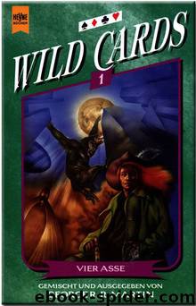 Wild Cards 01 - Vier Asse by George R. R. Martin