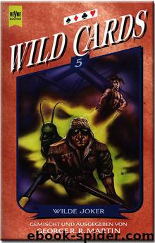 Wild Cards 05 - Wilde Joker by George R. R. Martin