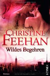 Wildes Begehren by Christine Feehan