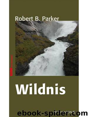 Wildnis by Parker R