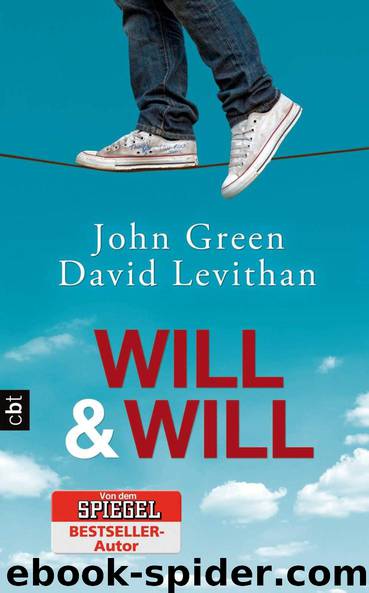 Will & Will by Green John & Levithan David