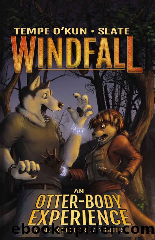 Windfall: An Otter-Body Experience by Tempe O'Kun