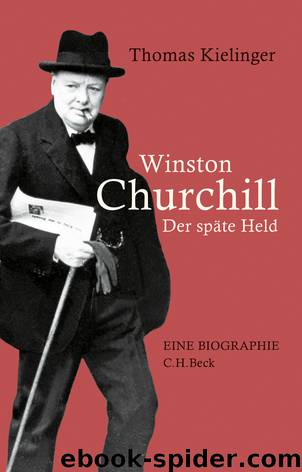 Winston Churchill by Thomas Kielinger