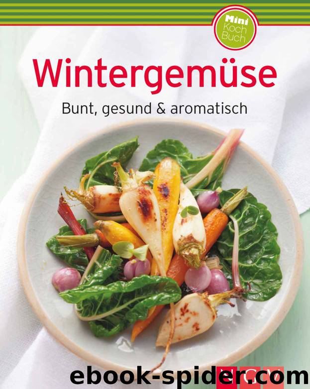 Wintergemüse by Naumann & Göbel Verlag