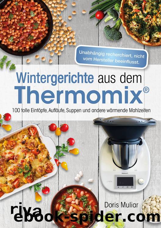 Wintergerichte aus dem Thermomix® by Muliar Doris;