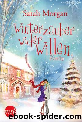 Winterzauber wider Willen [10.11.14] by Sarah Morgan