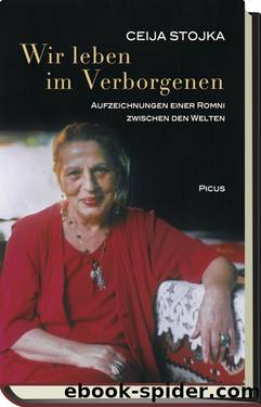 Wir leben im Verborgenen by Ceija Stojka