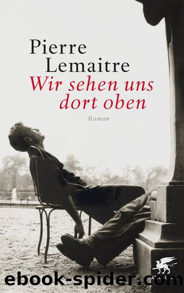 Wir sehen uns dort oben by Lemaitre Pierre