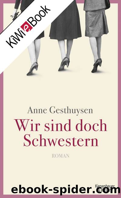 Wir sind doch Schwestern by Anne Gesthuysen