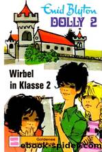 Wirbel in Klasse 2 by Blyton Enid