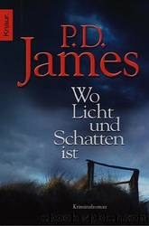 Wo Licht und Schatten ist by James P. D